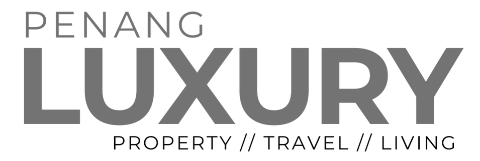 PenangLuxury.com – Luxury Property, Travel and Living in Penang